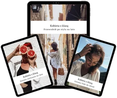 Kobieta z klasą – przewodnik po stylu na lato