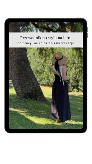 Przewodnik po stylu na lato 2026